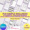 PLR Simple Wellness Planner & Tracker Bundle comes with 24 pages of US Letter size Canva templates